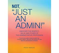 Not "Just an Admin!"