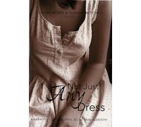 Not Just Any Dress: Narratives of Memory, Body, and Identity: 220 (Counterpoints)