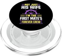 Not Just His Wife Im The First Mates Forever Crew PopSockets PopGrip for MagSafe