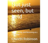 Not just seen, but held: Living, Loving, and Becoming as a Trans Man