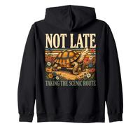 Not Late Taking The Scenic Route Turtle Zip Hoodie