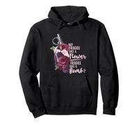Not Like a Flower Fragile Like a Bomb Strong Woman Feminist Pullover Hoodie