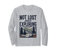 Not Lost Just Exploring Hiker Adventure Hiking Long Sleeve T-Shirt