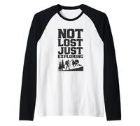 Not Lost Just Exploring Hiker Adventure Hiking Raglan Baseball Tee