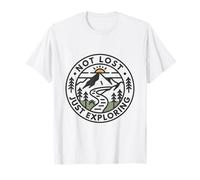 Not Lost Just Exploring Hiker Adventure Hiking T-Shirt