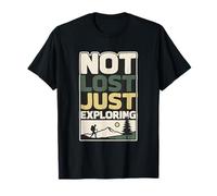Not Lost Just Exploring Hiker Adventure Hiking T-Shirt