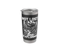 Not Lost just Exploring Mountaineer Funny Hiking Hiker Stainless Steel Insulated Tumbler