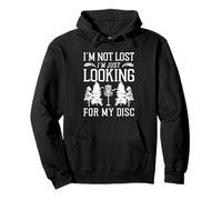 Not Lost Looking For My Disc Funny Pullover Hoodie