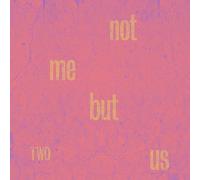 Not Me But Us - Two [VINYL]