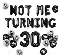 Not Me Turning 30 Banner Black, 30th Birthday Balloon Decorations Black Glitter Thirtieth Birthday Decor for Men Women Happy 30 Years Old Thirty Anniversary Party Supplie