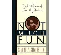 Not Much Fun: The Lost Poems of Dorothy Parker