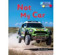 Not My Car : Phonics Phase 3