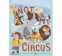 Not My Circus