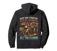 Not My Circus Not My Monkeys But I Know All The Clowns Pullover Hoodie