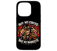 Not my circus not my monkeys Case for iPhone 14 Pro