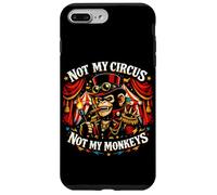 Not my circus not my monkeys Case for iPhone 7 Plus/8 Plus