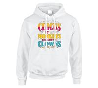 Not My Circus, Not My Monkeys Funny Men's Hoodie Cotton Tee Sarcastic Humor Gift for Him Men's Christmas Jumper Hoodie
