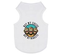 'Not My Circus Not My Monkeys' Pet Dog/Cat T-Shirt (PT00153383)