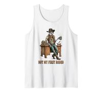 Not My First Rodeo Skeleton Cowboy Western Funny Teacher Tank Top