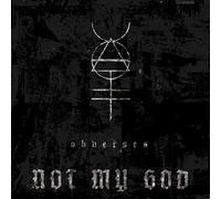 Not My God - OBVERSES
