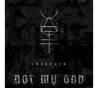 Not My God - OBVERSES [VINYL]