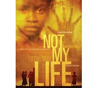 Not My Life