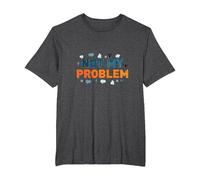 Not My Problem: Carefree Attitude for Stress Relief T-Shirt, Men's Big and Tall, Dark Heather Grey, 5X Tall