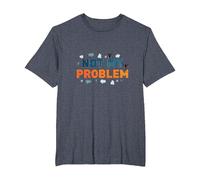 Not My Problem: Carefree Attitude for Stress Relief T-Shirt, Men's Big and Tall, Heather Blue, 6X Tall