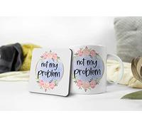 Not My Problem Mug and Coaster Gift Set Birthday Gifts Office Work Funny Present