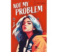 Not My Problem: Queer, bissig und humorvoll: Yo, Smyth, Komina-Scholz, Knuff.