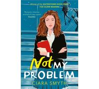 Not My Problem : TikTok made me buy it! A sapphic romcom for fans of Derry Girls