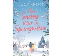 Not My Superhero: Previously published as One Snowy Week in Springhollow