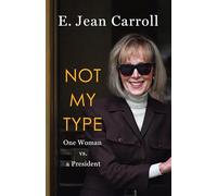 Not My Type: One Woman vs. a President