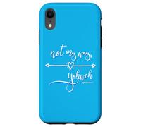 Not My Way Yahweh Jesus Is King Religious Christian Faith Case for iPhone XR
