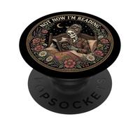 Not Now I'm Reading Book Goth Skeleton Horror Bookish Gothic PopSockets Adhesive PopGrip