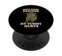 Not Now Partner My Tummy Hurts Funny Western Cowboy IBS Frog PopSockets Adhesive PopGrip