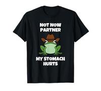 Not Now Partner My Tummy Hurts T-Shirt