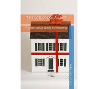 “Not on the floor, Archie!”: A pragmatist’s guide to fostering