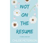 Not On The Resume (Unspoken Terms)