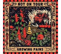Not on Tour Growing Pains (Vinyl) (US IMPORT)