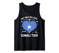 Not Only Am I Cute I'm Somali Too Funny Somali Design Tank Top