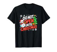 Not Open Until Xmas Snowman Funny Countdown Costume Family T-Shirt
