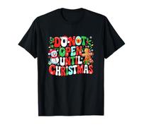 Not Open Until Xmas Snowman Gingerbread Funny Countdown T-Shirt
