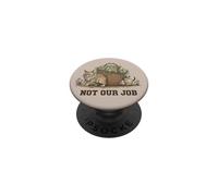 Not Our Job Funny Easter Cat Lover Humor PopSockets Adhesive PopGrip
