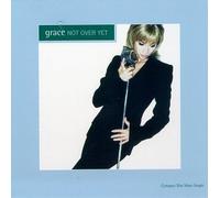 Not Over Yet by Grace