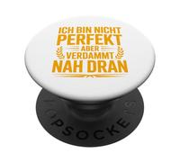 Not Perfect But Damn Close Funny Saying Design PopSockets Adhesive PopGrip