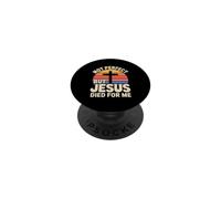Not Perfect But Jesus Died For Me PopSockets Adhesive PopGrip