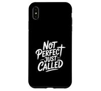 Not Perfect Just Called Christian Faith Identity Message Case for iPhone XS Max