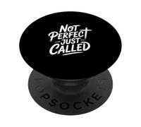 Not Perfect Just Called Christian Faith Identity Message PopSockets Adhesive PopGrip