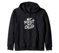 Not Perfect Just Called Christian Faith Identity Message Zip Hoodie